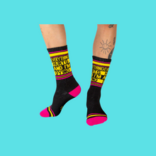 Load image into Gallery viewer, Everything Hurts and I&#39;m Dying Gym Socks
